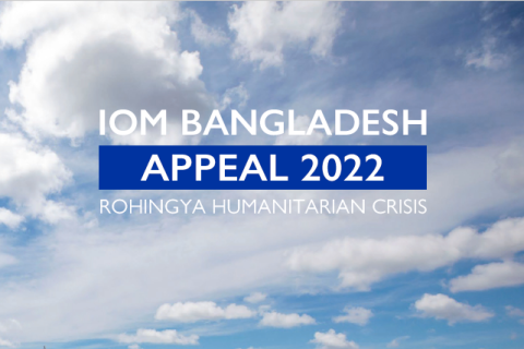 IOM Bangladesh Appeal 2022